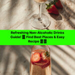 Pinterest Pin - Sip Smart: Finding the Best Non-Alcoholic Drink Places Near You