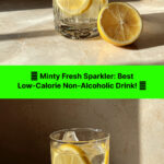 Pinterest Pin - Sipping Smart: Your Guide to Delicious Low-Calorie Non-Alcoholic Drinks